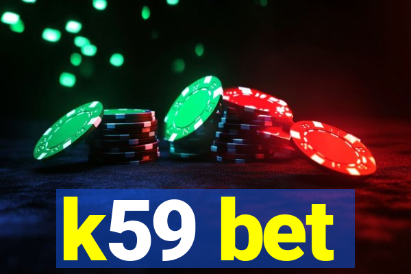 k59 bet